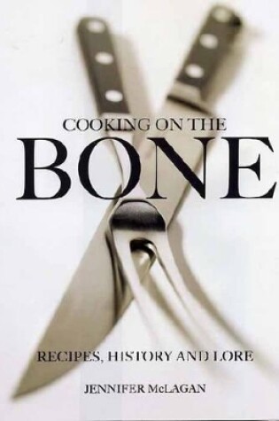 Cover of Cooking on the Bone