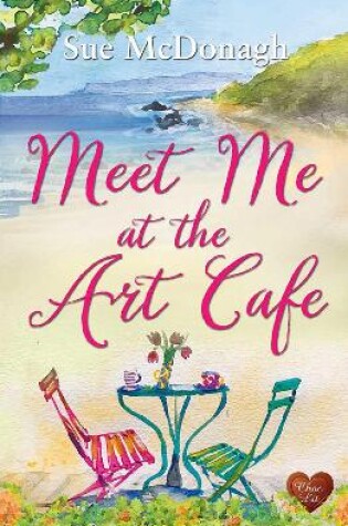 Cover of Meet Me at the Art Cafe