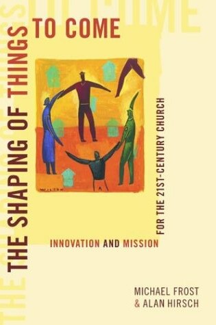 Cover of The Shaping of Things to Come
