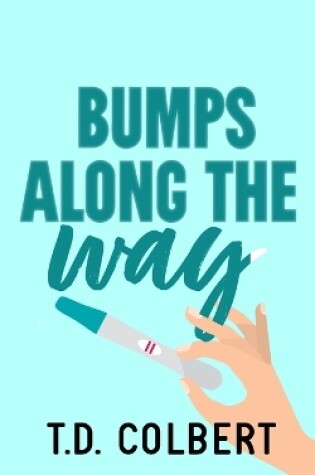 Cover of Bumps Along the Way