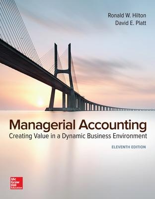 Book cover for Managerial Accounting: Creating Value in a Dynamic Business Environment