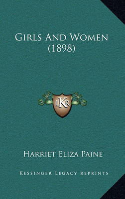 Book cover for Girls and Women (1898)