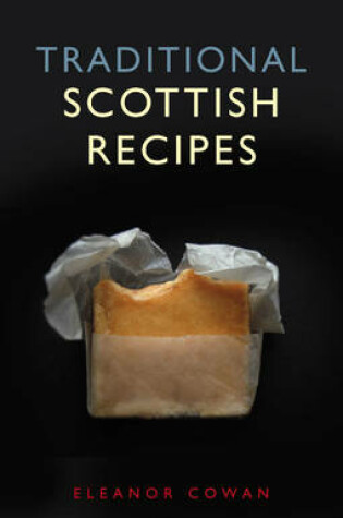 Cover of Traditional Scottish Recipes