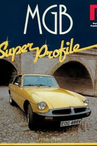 Cover of MGB Super Profile