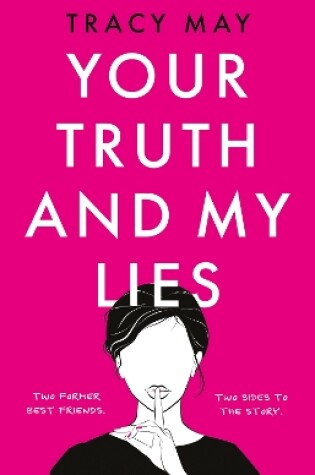 Cover of Your Truth and My Lies