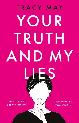 Book cover for Your Truth and My Lies