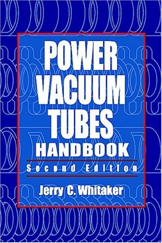 Book cover for Power Vacuum Tubes Handbook, Second Edition