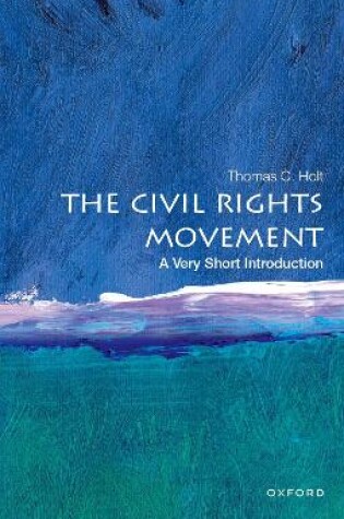 Cover of The Civil Rights Movement: A Very Short Introduction