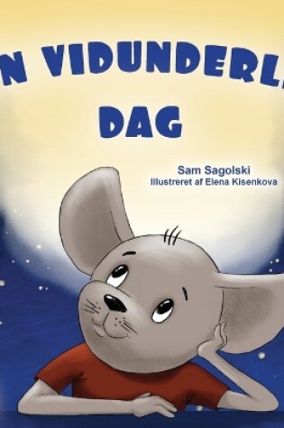 Cover of A Wonderful Day (Danish Book for Children)