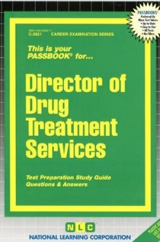 Cover of Director of Drug Treatment Services