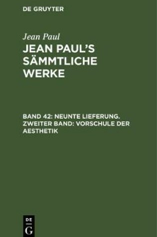 Cover of Neunte Lieferung. Zweiter Band: Vorschule Der Aesthetik