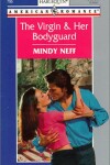 Book cover for The Virgin & Her Bodyguard