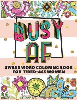 Book cover for Busy AF