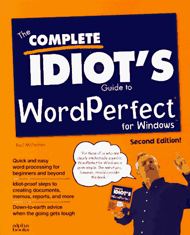 Book cover for The Complete Idiot's Guide to WordPerfect for Windows, Second Edition