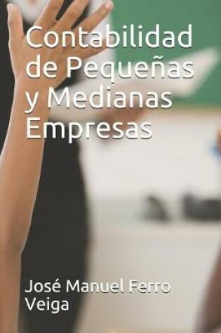 Cover of Contabilidad de Pequenas Y Medianas Empresas