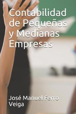 Book cover for Contabilidad de Pequenas Y Medianas Empresas