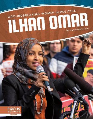 Book cover for Groundbreaking Women in Politics: Ilhan Omar