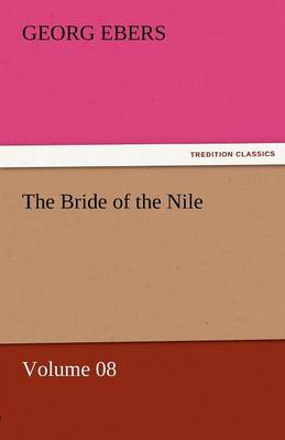 Book cover for The Bride of the Nile - Volume 08