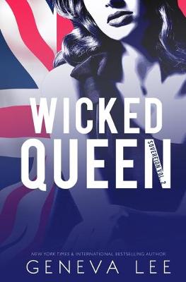 Wicked Queen by Geneva Lee
