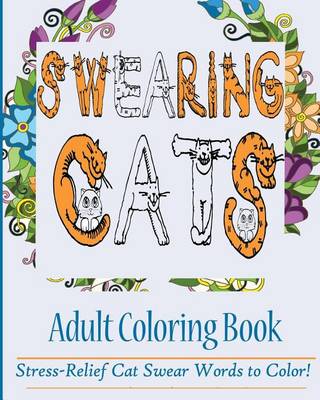 Book cover for Swearing Cats Adult Coloring Book