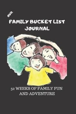 Cover of Our Family Bucket List Journal