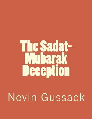 Book cover for The Sadat-Mubarak Deception