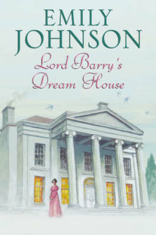 Cover of Lord Barry's Dream House