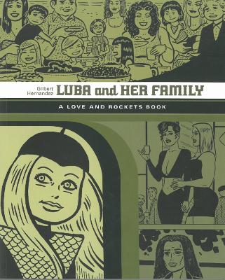 Book cover for Luba and Her Family: A Love and Rockets Book