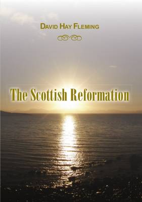 Book cover for The Scottish Reformation