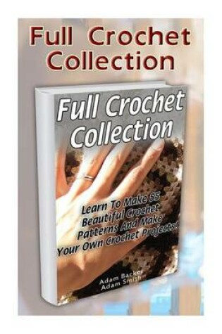 Cover of Full Crochet Collection