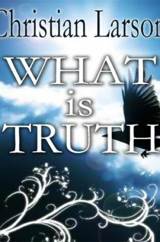 Cover of What Is Truth