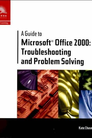 Cover of A Guide to Microsoft Office 2000