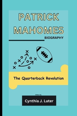 Book cover for Patrick Mahomes Biography