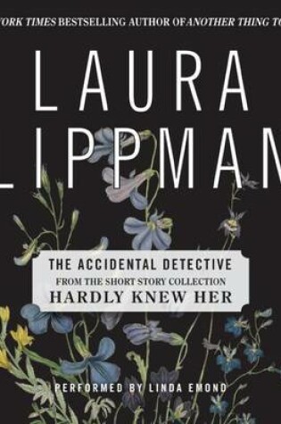 Cover of The Accidental Detective