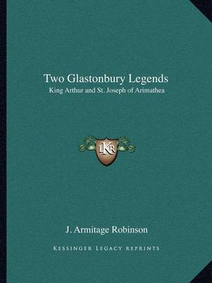 Book cover for Two Glastonbury Legends