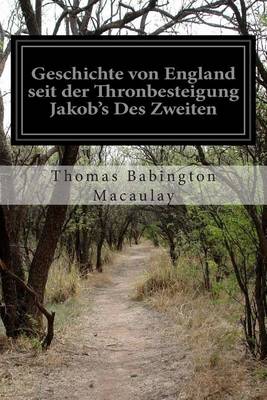 Book cover for Geschichte von England seit der Thronbesteigung Jakob's Des Zweiten
