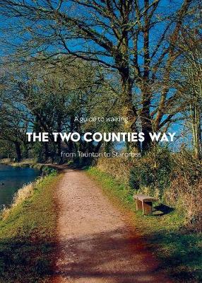 Book cover for A Guide to Walking the Two Counties Way