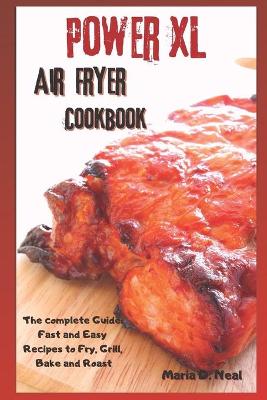 Book cover for Power XL Air Fryer Cookbook