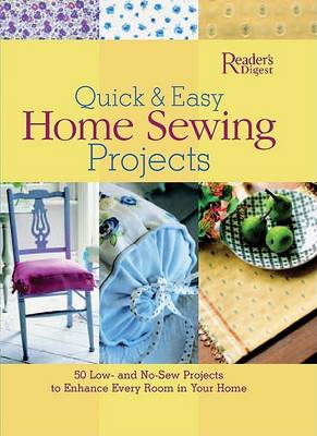 Book cover for Quick & Easy Home Sewing Projects