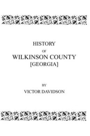 Cover of History of Wilkinson County [Georgia]