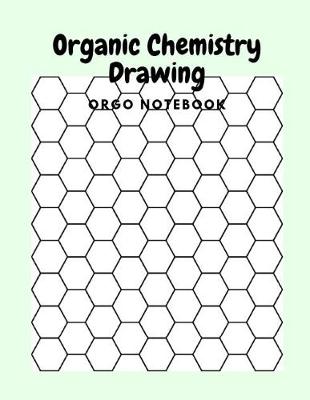 Book cover for Organic Chemistry Drawing, Orgo Notebook