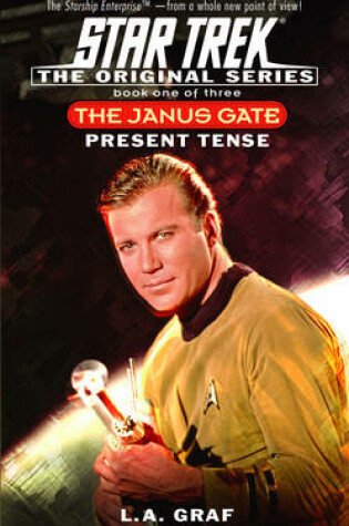 Cover of The Janus Gate One: Present Tense