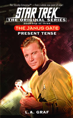 Book cover for The Janus Gate One: Present Tense