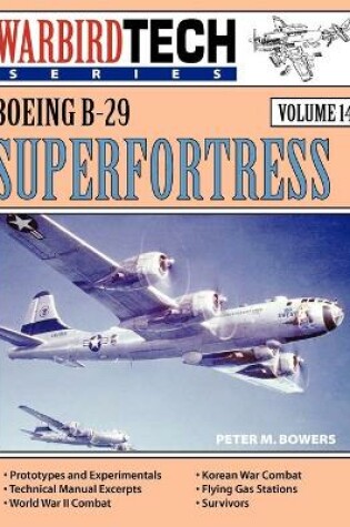 Cover of Boeing B-29 Superfortress - WarbirdTech Vol 14