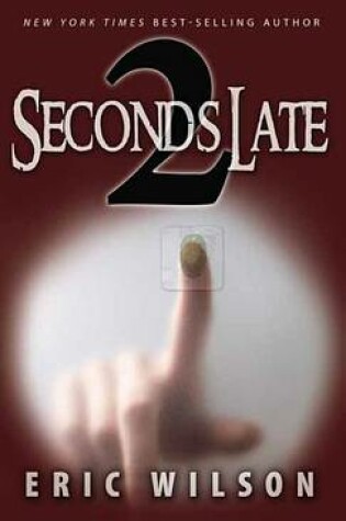 Cover of 2 Seconds Late