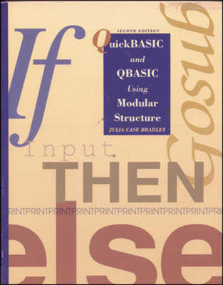 Book cover for QuickBasic and QBasic Using Modular Structure