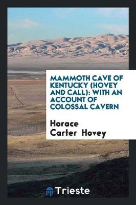 Book cover for Mammoth Cave of Kentucky (Hovey and Call)