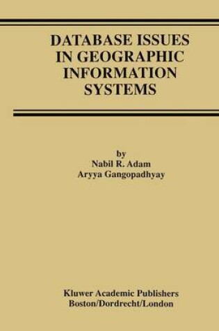 Cover of Database Issues in Geographic Information Systems