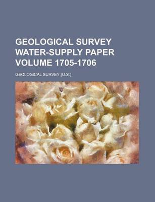 Book cover for Geological Survey Water-Supply Paper Volume 1705-1706