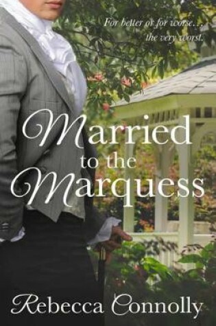 Cover of Married to the Marquess